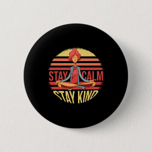 Badge Rond 5 Cm Restez au calme Restez en forme Medi national de s