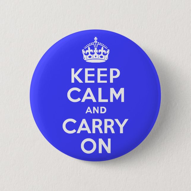 Badge Rond 5 Cm Restez calme et continuez en bleu (Devant)