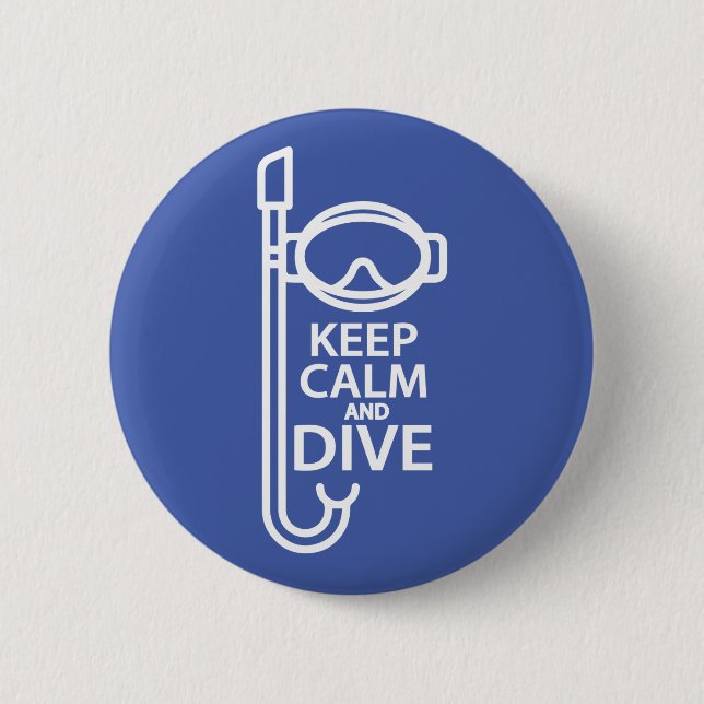 Badge Rond 5 Cm Restez calme et plongez (Devant)