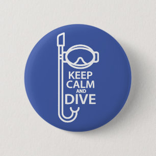 Badge Rond 5 Cm Restez calme et plongez