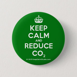 Badge Rond 5 Cm Restez calme et réduisez le CO2