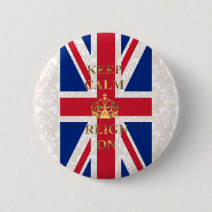 Badge Rond 5 Cm Restez calme et régnez