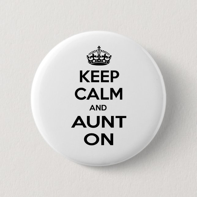 Badge Rond 5 Cm Restez calme et Tante (Devant)