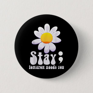 Badge Rond 5 Cm Restez demain Besoin de vous Sensibilisation à la