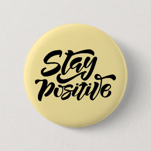 Badge Rond 5 Cm Restez positif Jaune