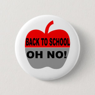 Badge Rond 5 Cm Retour À L'École Oh Non