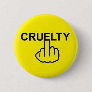 Badge Rond 5 Cm Retournement de cruauté du bouton