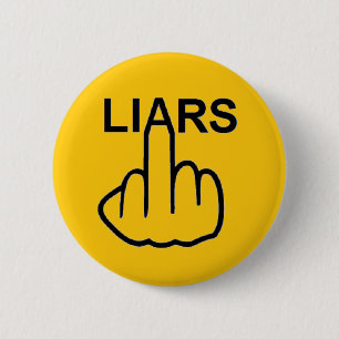 Badge Rond 5 Cm Retourner les menteurs de bouton