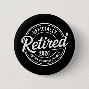 Badge Rond 5 Cm Retraité 2026 Plus Mon Problème Retraite