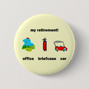 Badge Rond 5 Cm Retraite drôle de golf