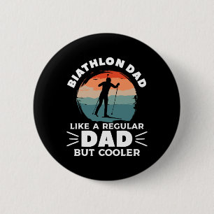 Badge Rond 5 Cm Retro Biathlon Papa Comme Un Père Régulier Mais Gl