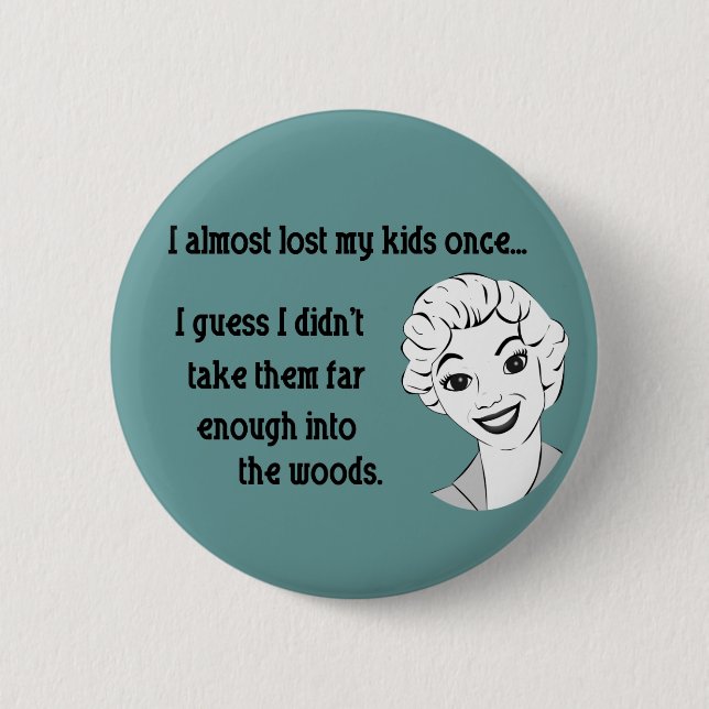 Badge Rond 5 Cm Rétro bouton drôle de maman (Devant)