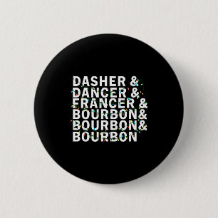 Badge Rond 5 Cm Rétro Dasher Danseur Prancer Bourbon Noël Amusant