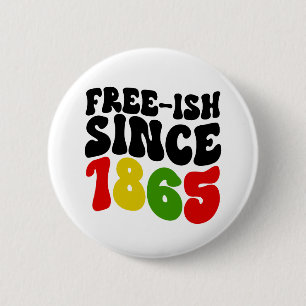 Badge Rond 5 Cm Retro Free-Ish Depuis 1865 Junetdix