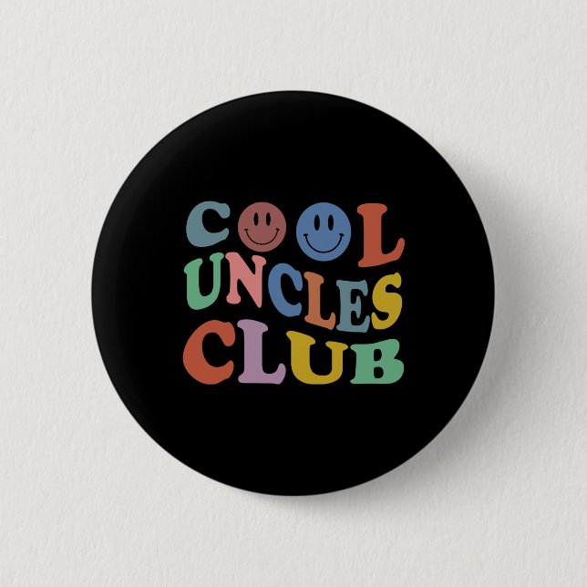 Badge Rond 5 Cm Retro Groovy Cool Uncles Club Smile Face Funny New (Devant)