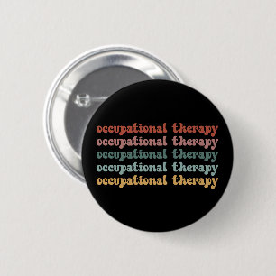 Badge Rond 5 Cm Retro OT ergothérapie OT étudiant