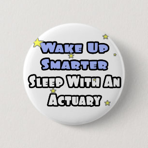 Badge Rond 5 Cm Réveillez-vous plus intelligemment...Dormez avec
