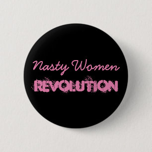 Badge Rond 5 Cm Révolution méchante de femmes