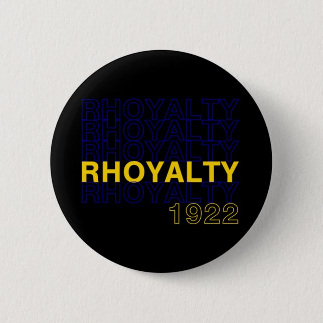 Badge Rond 5 Cm Rhoyalty 1922 - Rho gamma du sigma SGRHO (Devant)