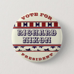 Badge Rond 5 Cm Richard Nixon pour le président Vintage Look Butt
