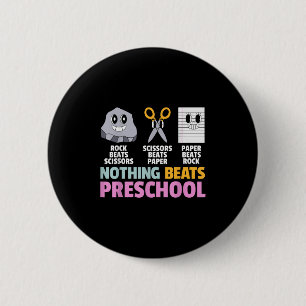 Badge Rond 5 Cm Rien Ne Fait Mieux Que L'Enseignement Préscolaire
