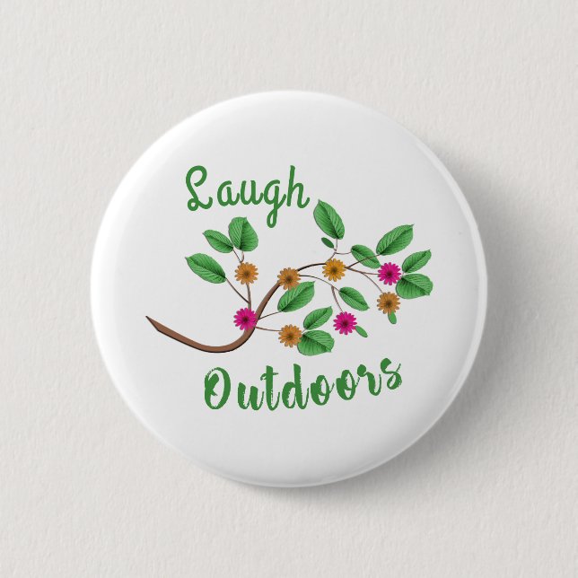 Badge Rond 5 Cm Rire à l'extérieur (Devant)