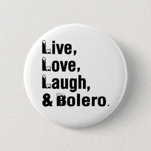 Badge Rond 5 Cm Rire et boléro vivants d'amour