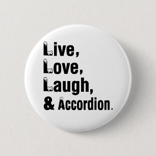 Badge Rond 5 Cm Rire vivant et accordéon d'amour