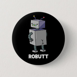 Badge Rond 5 Cm Robutt Funny Robot Pun Dark BG