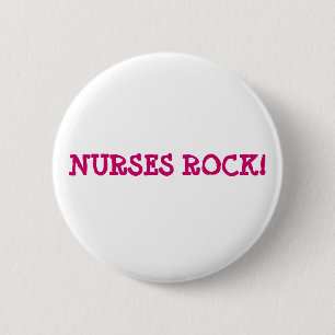 BADGE ROND 5 CM ROCHE D'INFIRMIÈRES !