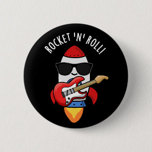 Badge Rond 5 Cm Rocket Et Rouleau Drôle Rocket Pun Dark BG