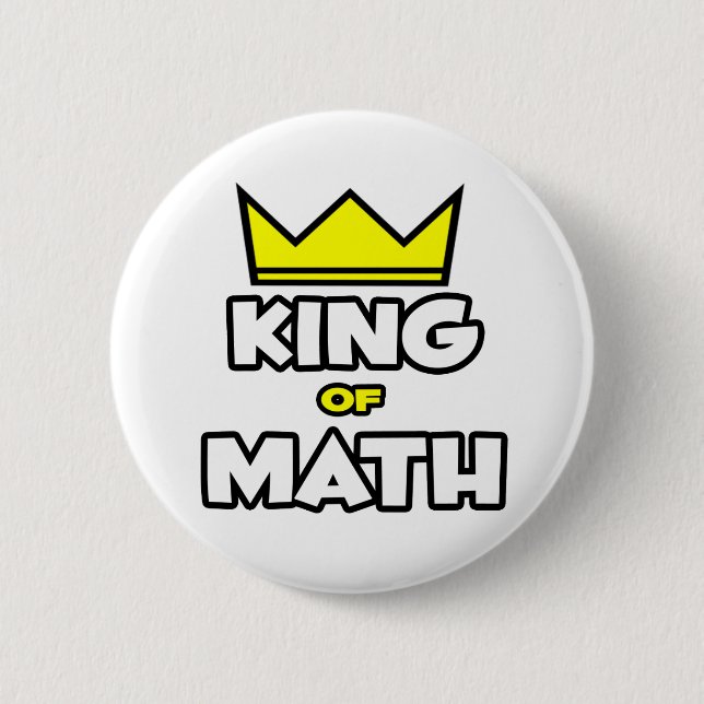 Badge Rond 5 Cm Roi des maths (Devant)