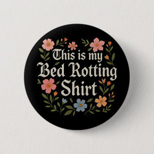 Badge Rond 5 Cm Roman graphique humoristique sur la pourriture au
