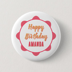 Badge Rond 5 Cm Rose et Or Joyeux Anniversaire Personnalisé
