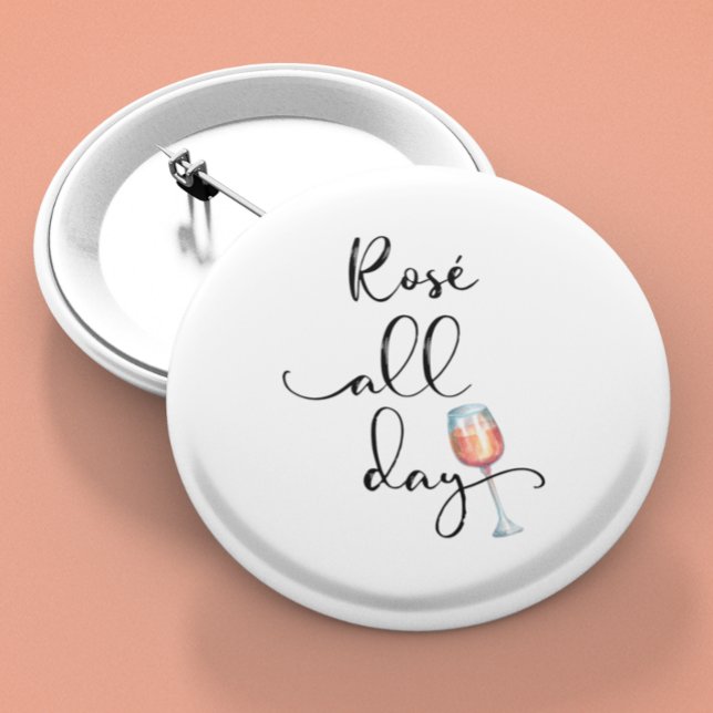 Badge Rond 5 Cm Rose Toute La Journée Vin Lover (Créateur téléchargé)