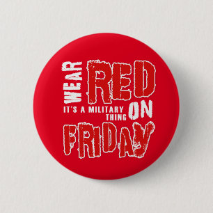 Badge Rond 5 Cm ROUGE d'usage sur le bouton de vendredi