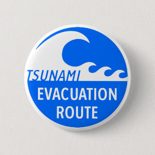 Badge Rond 5 Cm Route d'évacuation du tsunami