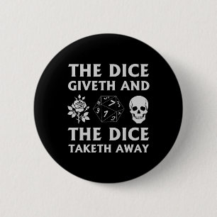 Badge Rond 5 Cm Rpg Giveth Taketh Joueur Tabletop 
