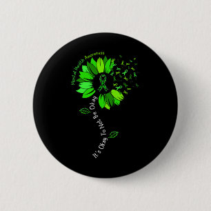 Badge Rond 5 Cm Ruban de sensibilisation à la santé mentale Okay T