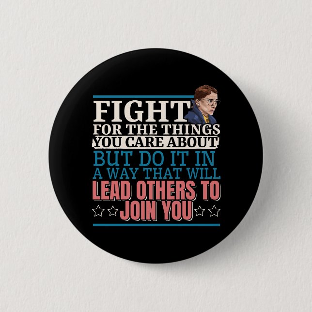Badge Rond 5 Cm Ruth Bader Ginsburg Diriger d'autres à vous rejoin (Devant)