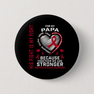 Badge Rond 5 Cm Sa lutte est ma lutte Papa Sensibilisation au myél