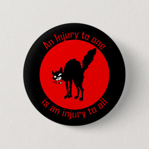 Badge Rond 5 Cm Sabo Tabby Une blessure à un est une blessure à to