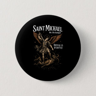 Badge Rond 5 Cm Saint Michel nous défends dans la bataille Archang