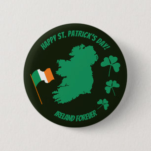 Badge Rond 5 Cm Saint Patrick's Day Everyone Ireland Forever