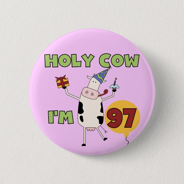 Badge Rond 5 Cm Saint Vache J'ai 97 Tshirts et cadeaux d'anniversa (Devant)