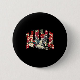 Badge Rond 5 Cm Saint-Valentin Camo Canard Colvert Maman Chasse Fe