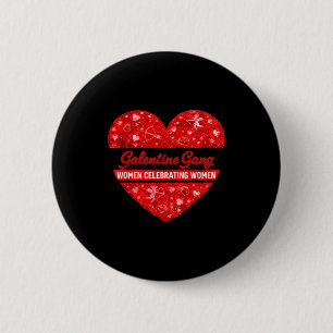 Badge Rond 5 Cm Saint-Valentin galentines gang drôle valentin