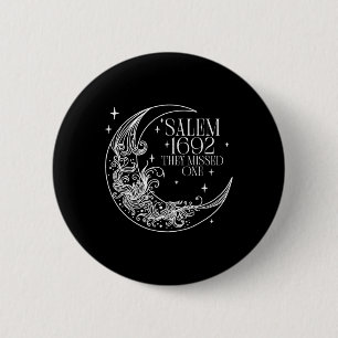 Badge Rond 5 Cm Salem 1692 Ils Ont Manqué Une Sorcière Halloween 5