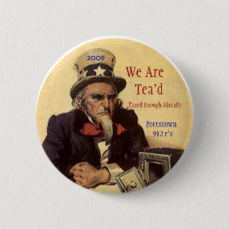 Badge Rond 5 Cm sammy, 2009, nous sommes Tea'd, imposé assez