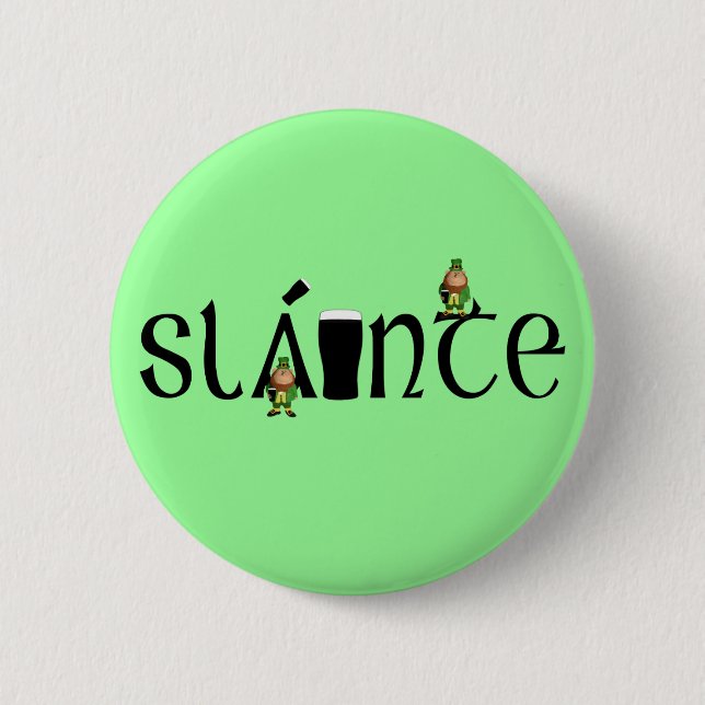 Badge Rond 5 Cm Santé gaélique (Devant)